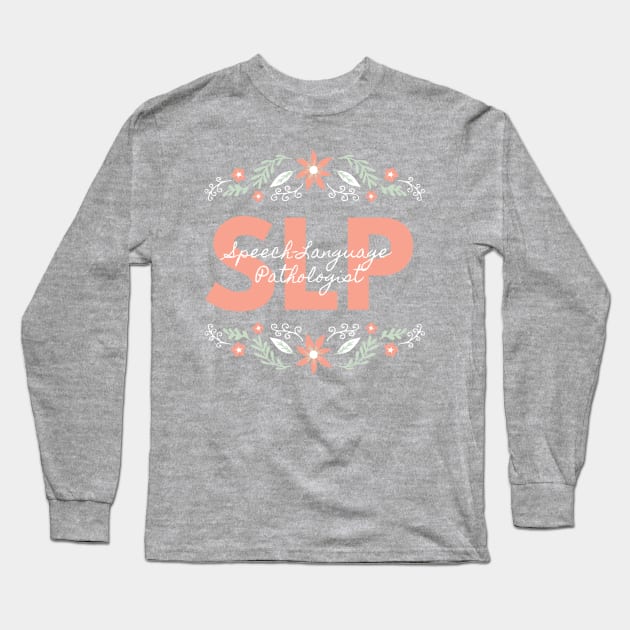 Floral SLP Long Sleeve T-Shirt by MayDay